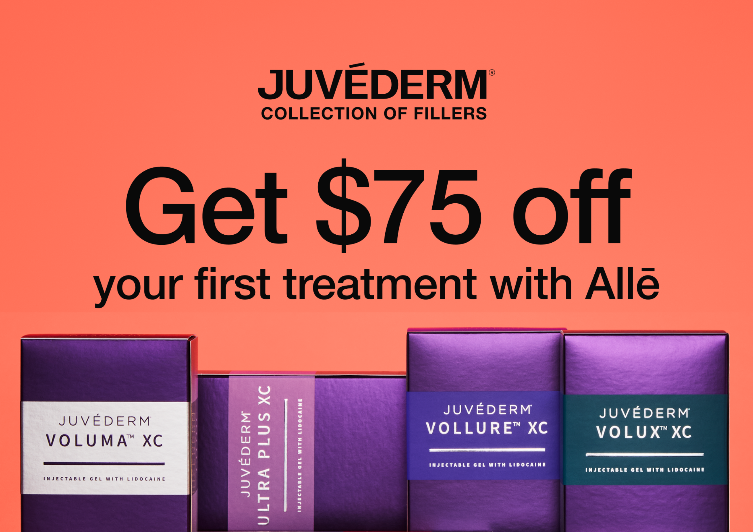 Juvederm advertisement offering $75 off your first treatment, shown with Juvederm product boxes on an orange background.